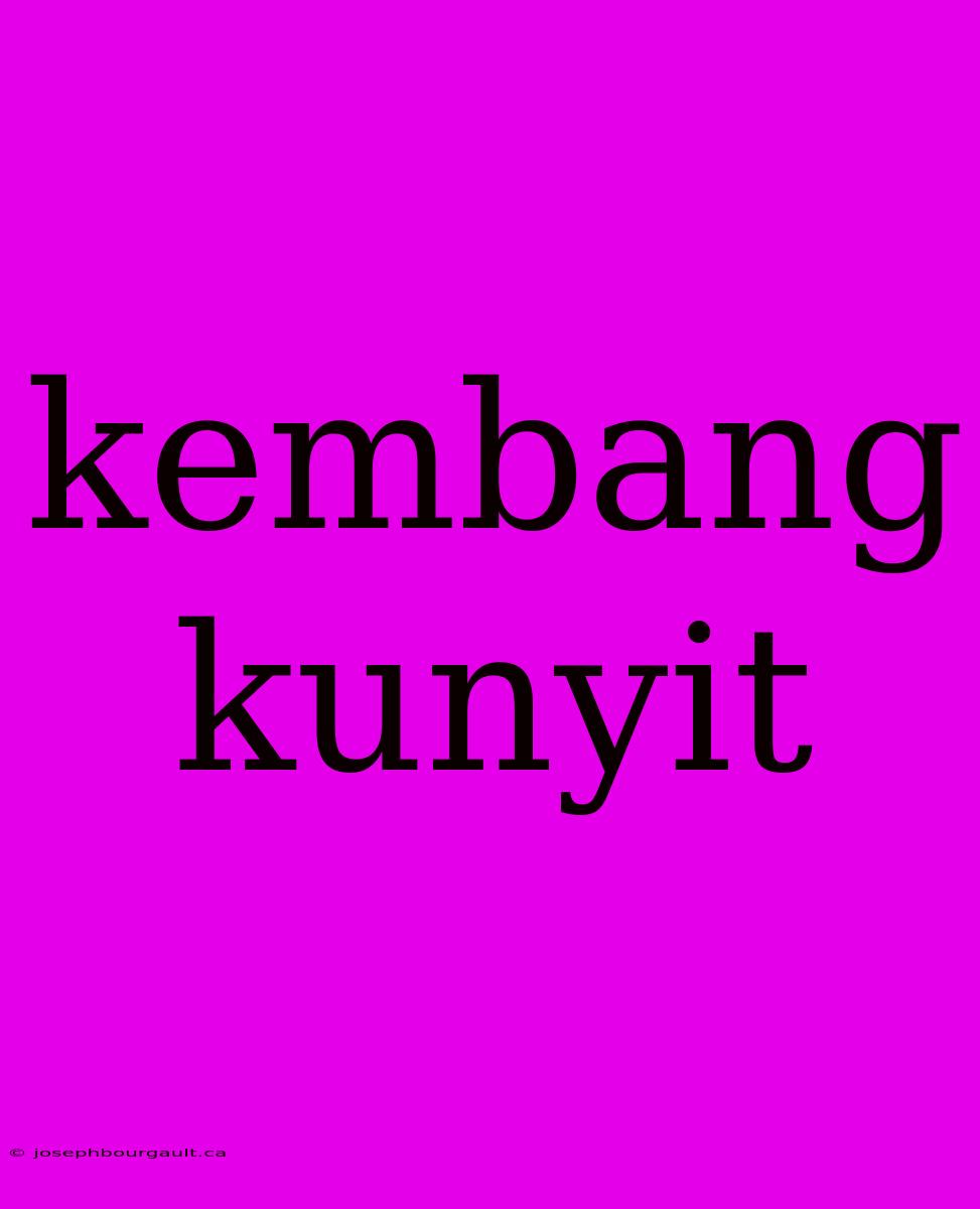 Kembang Kunyit