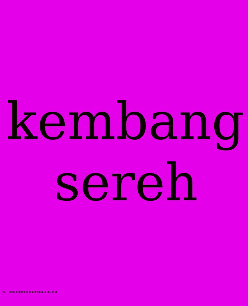 Kembang Sereh