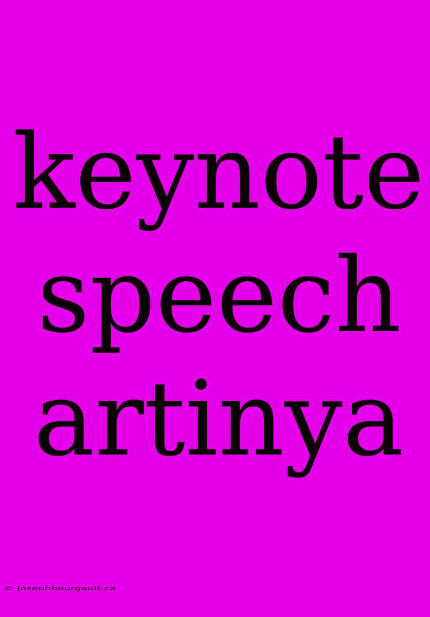 Keynote Speech Artinya