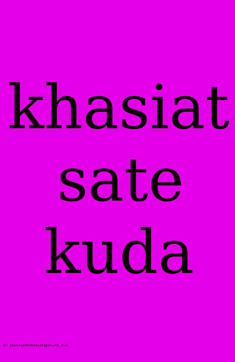 Khasiat Sate Kuda