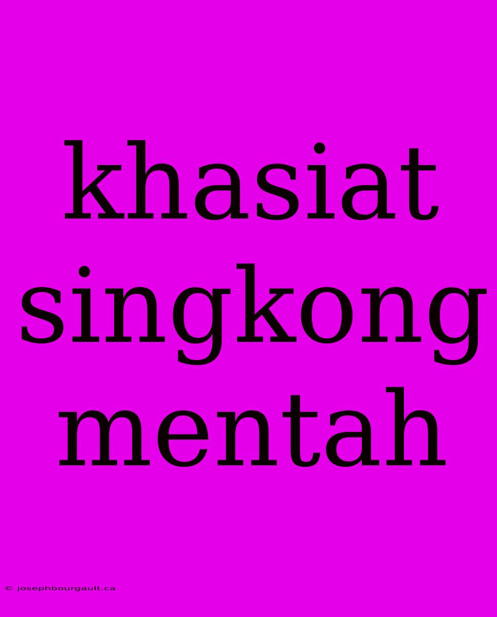 Khasiat Singkong Mentah