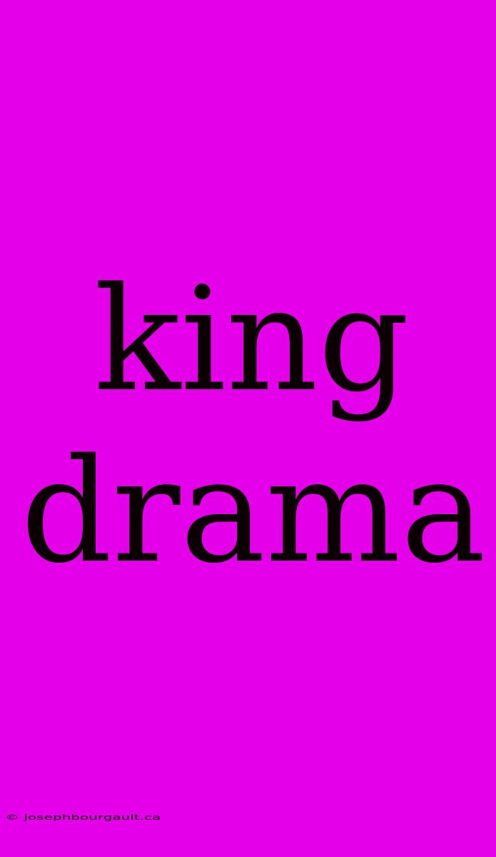 King Drama