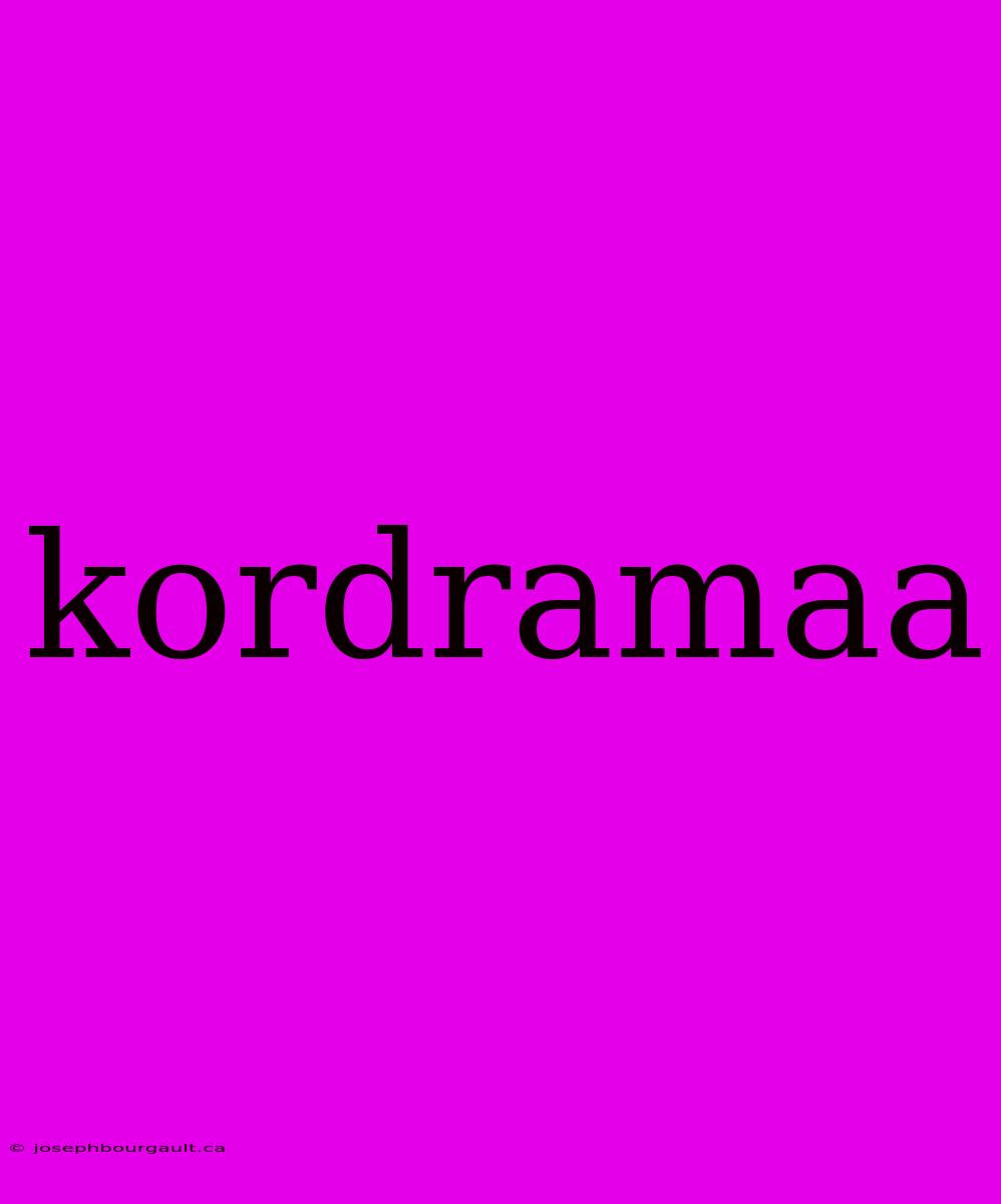 Kordramaa