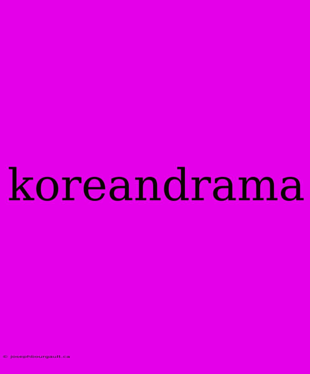 Koreandrama