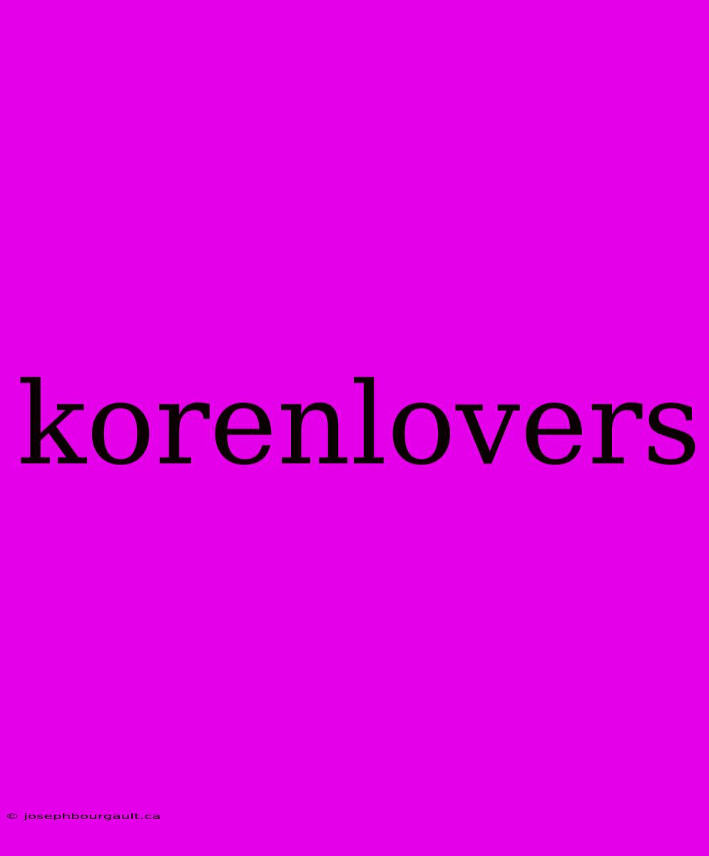 Korenlovers