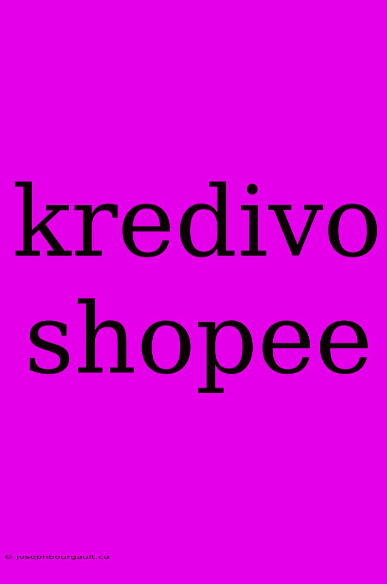 Kredivo Shopee