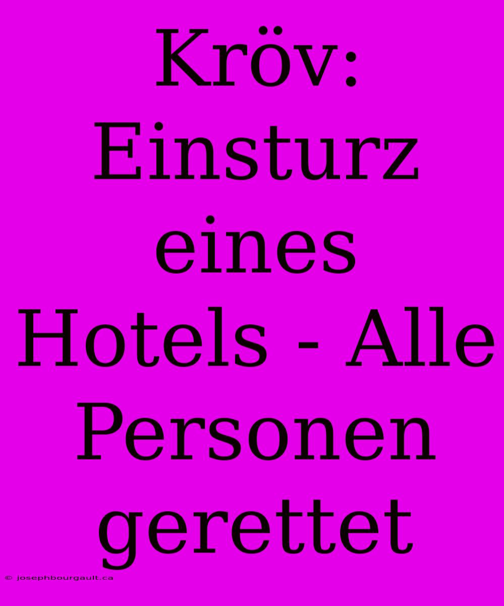 Kröv: Einsturz Eines Hotels - Alle Personen Gerettet