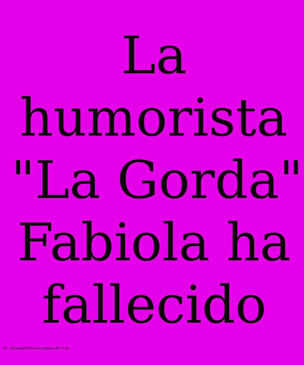 La Humorista 