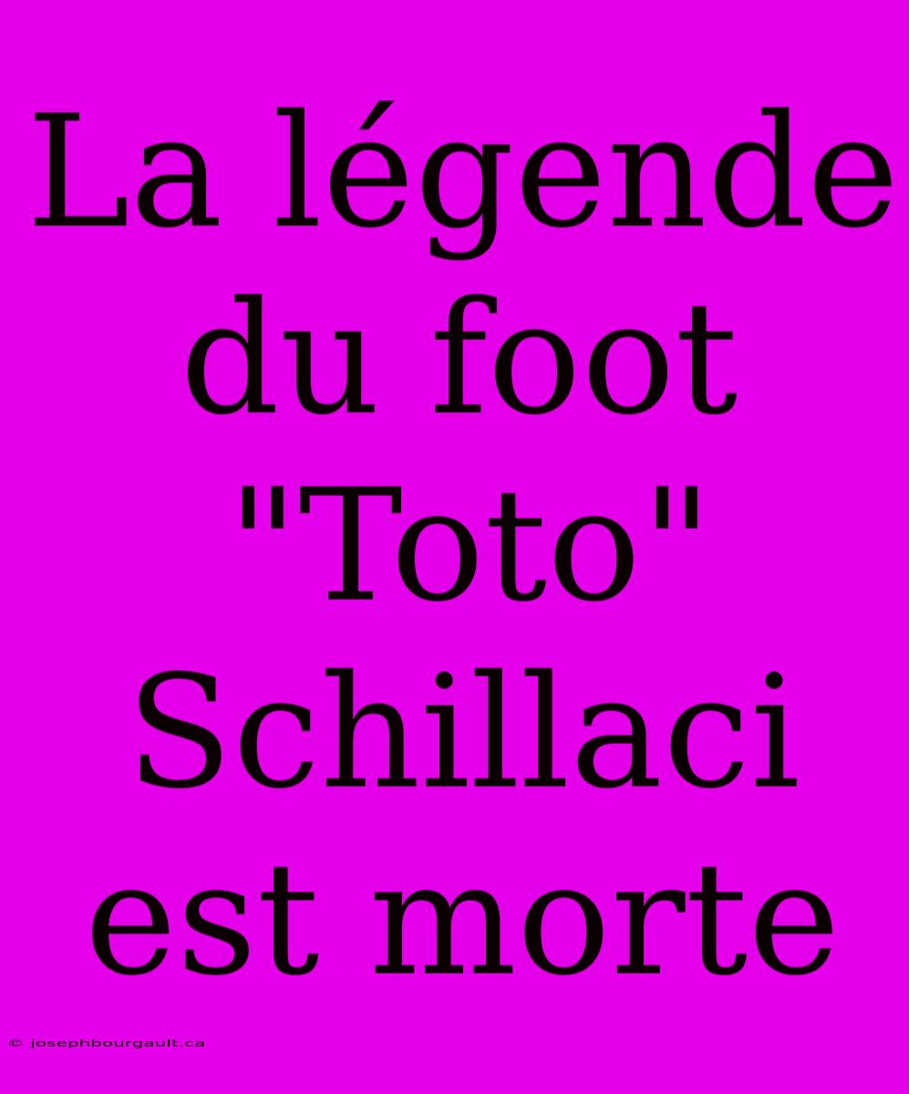 La Légende Du Foot 