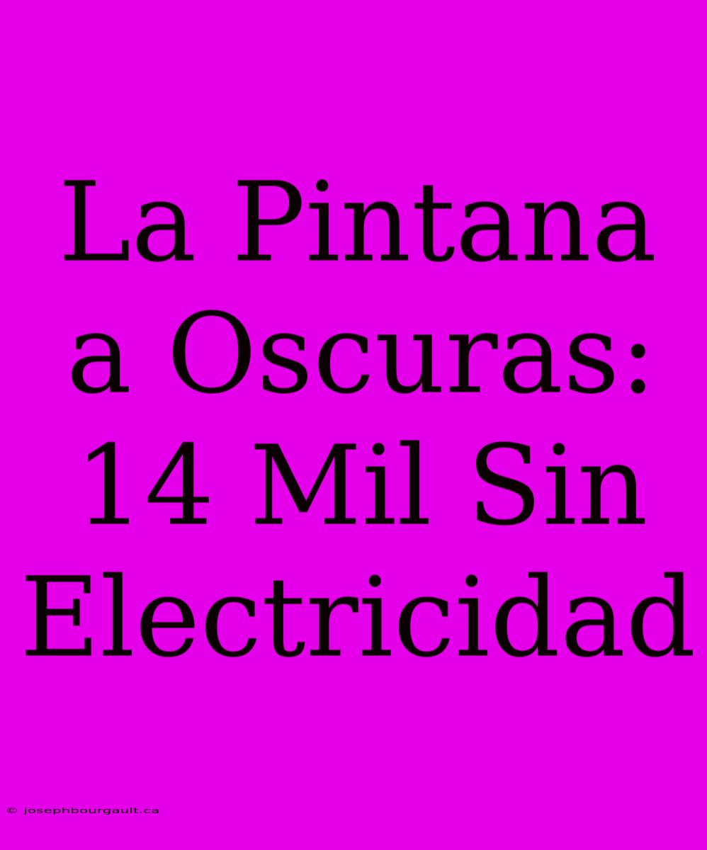 La Pintana A Oscuras: 14 Mil Sin Electricidad