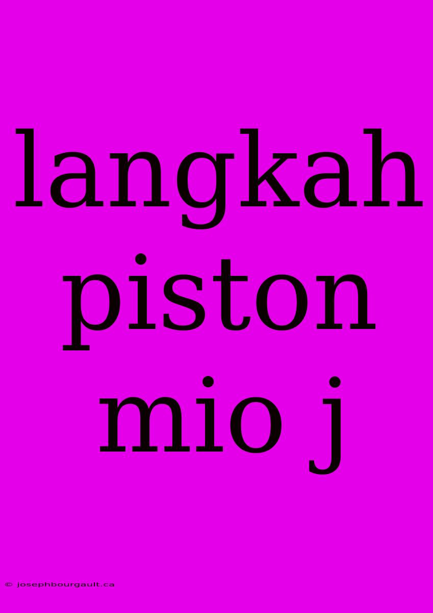 Langkah Piston Mio J