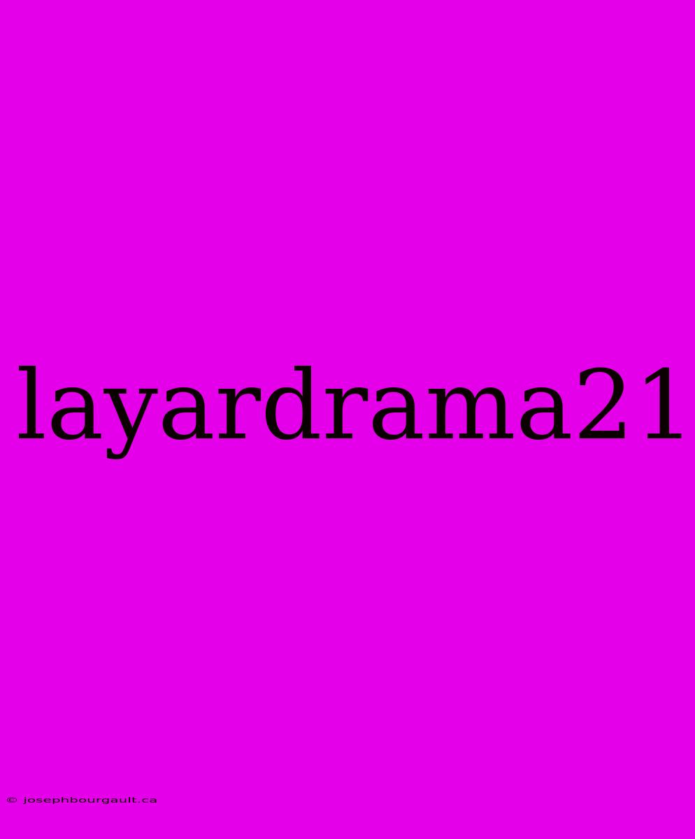 Layardrama21