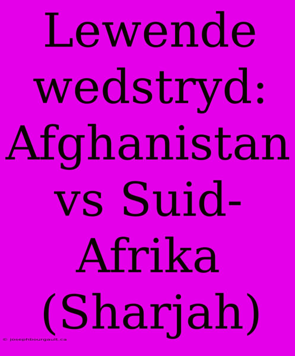 Lewende Wedstryd: Afghanistan Vs Suid-Afrika (Sharjah)