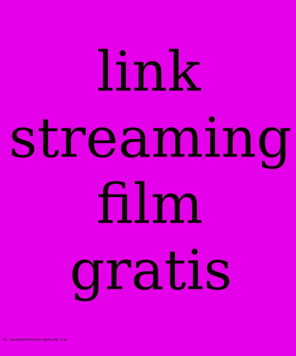 Link Streaming Film Gratis