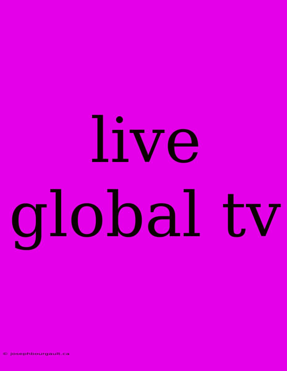 Live Global Tv