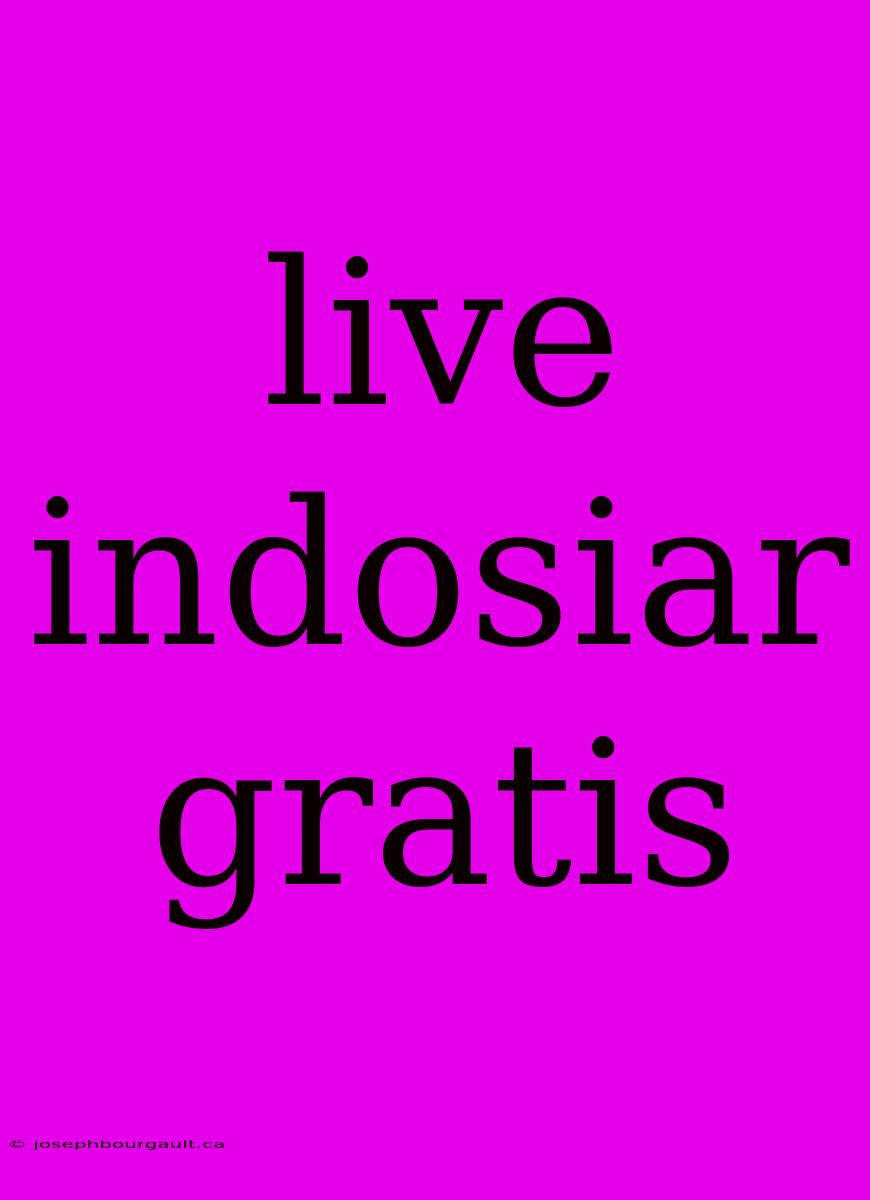 Live Indosiar Gratis