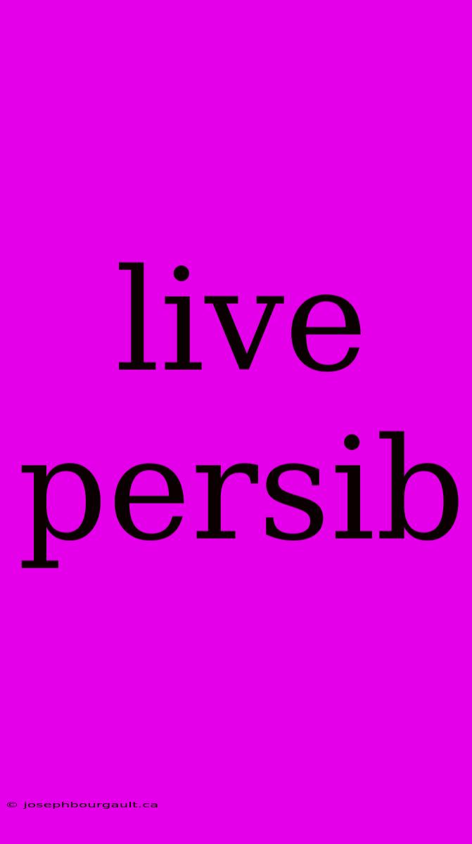 Live Persib