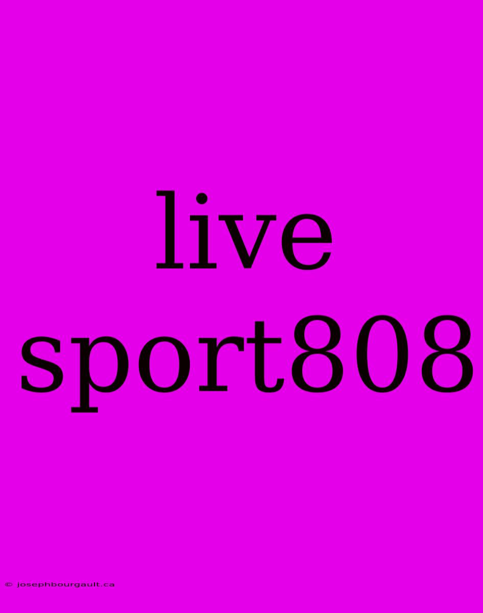 Live Sport808