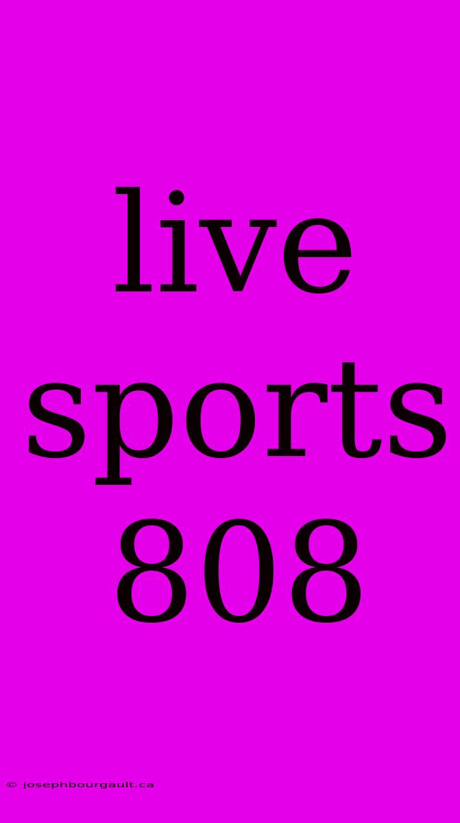 Live Sports 808