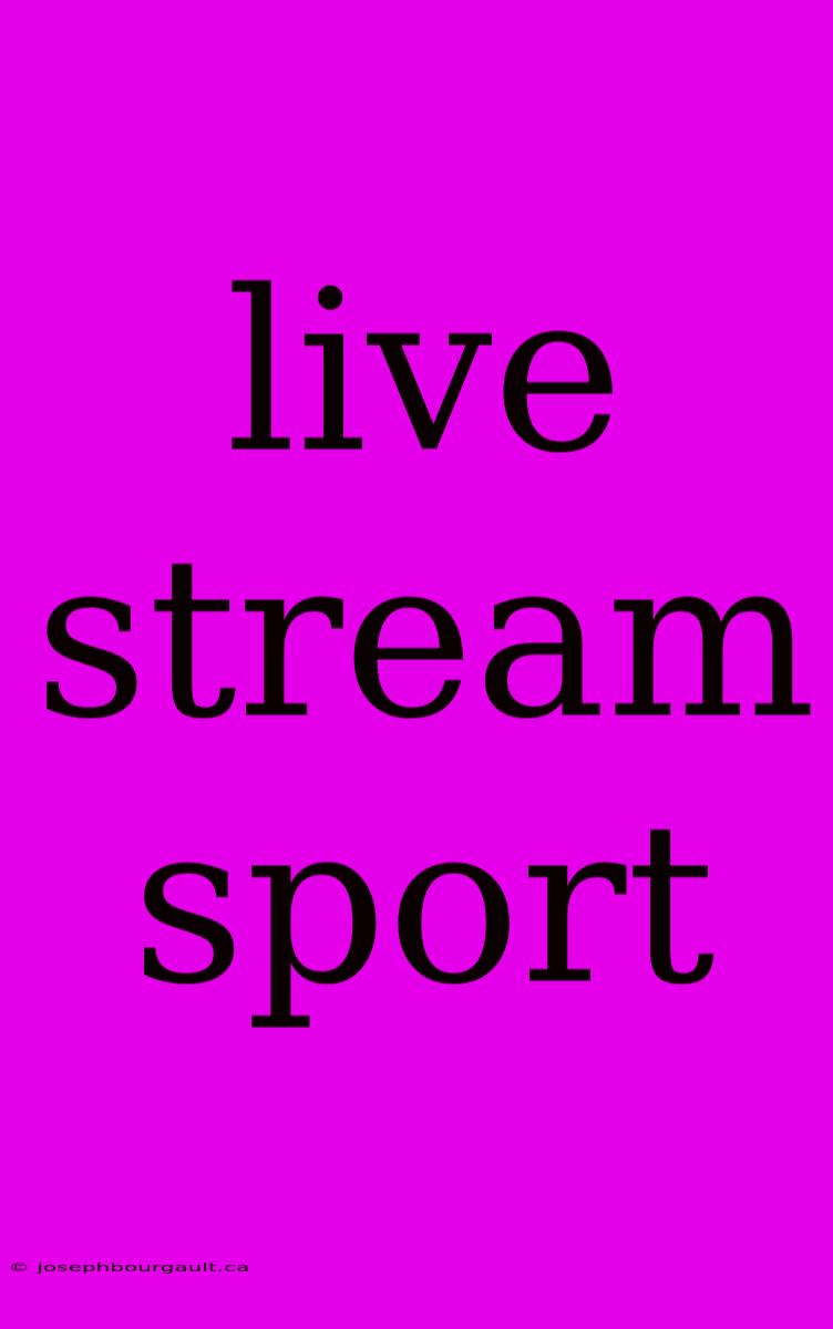 Live Stream Sport