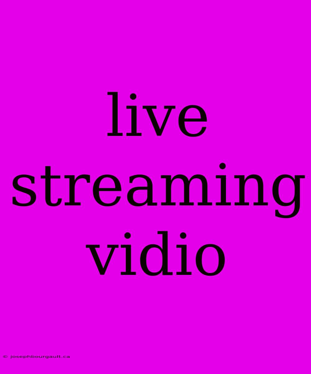 Live Streaming Vidio