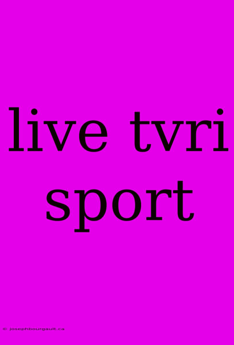 Live Tvri Sport