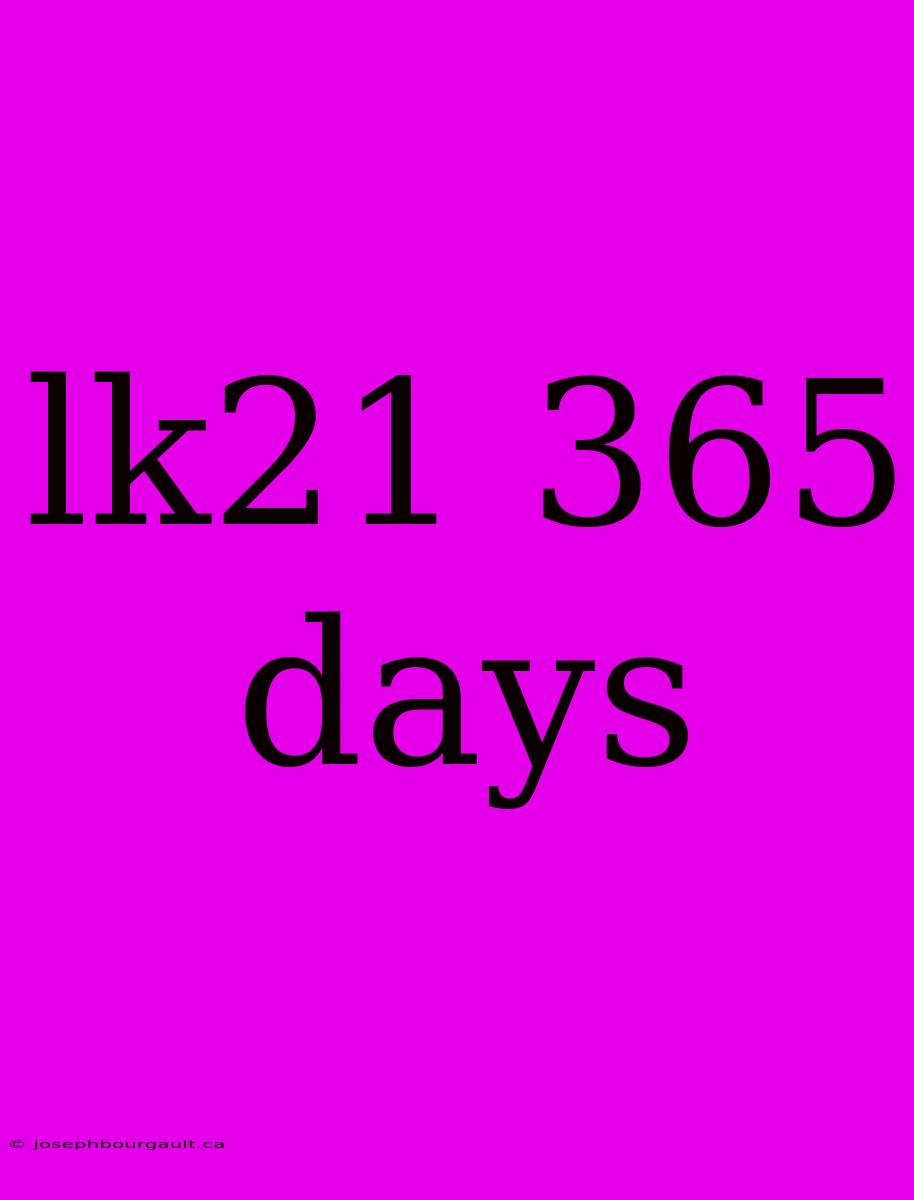 Lk21 365 Days