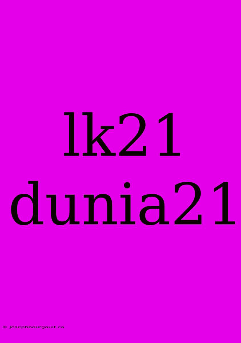 Lk21 Dunia21