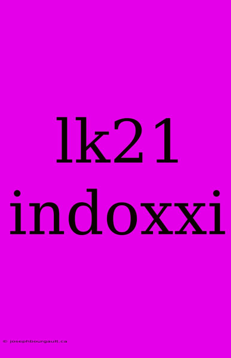 Lk21 Indoxxi