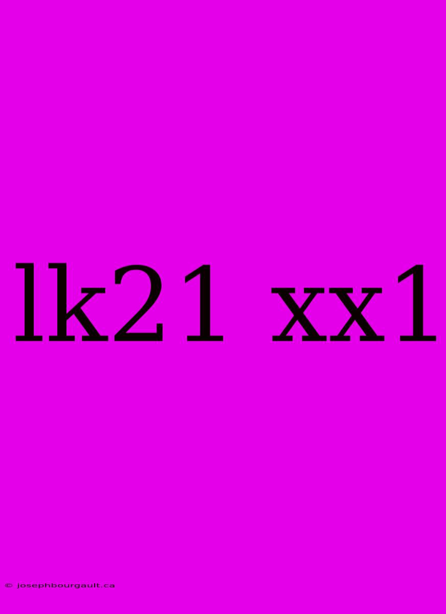 Lk21 Xx1