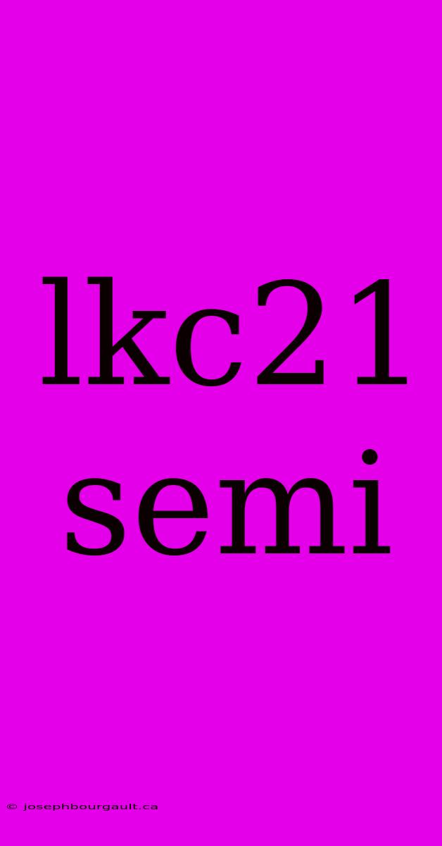 Lkc21 Semi