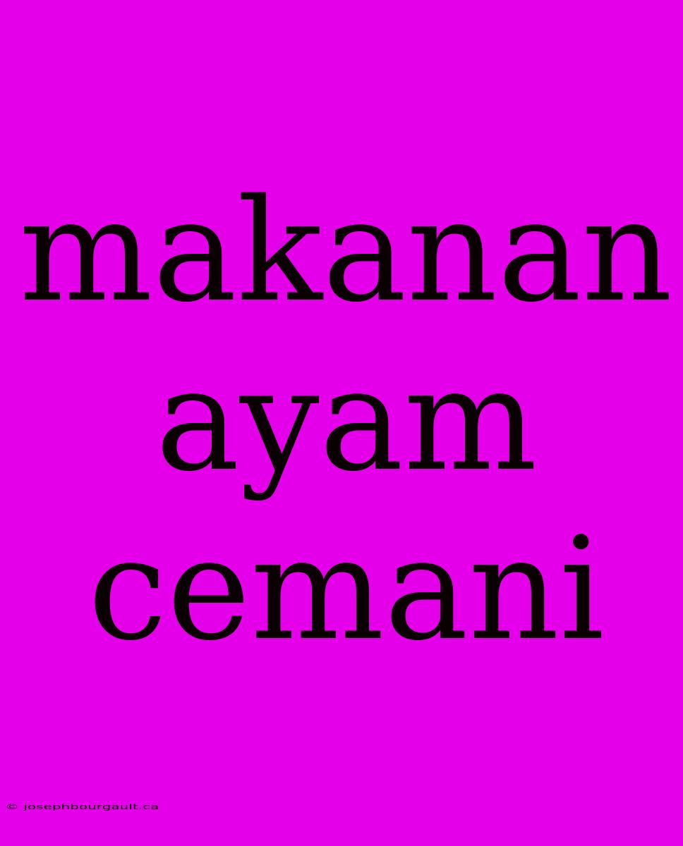 Makanan Ayam Cemani