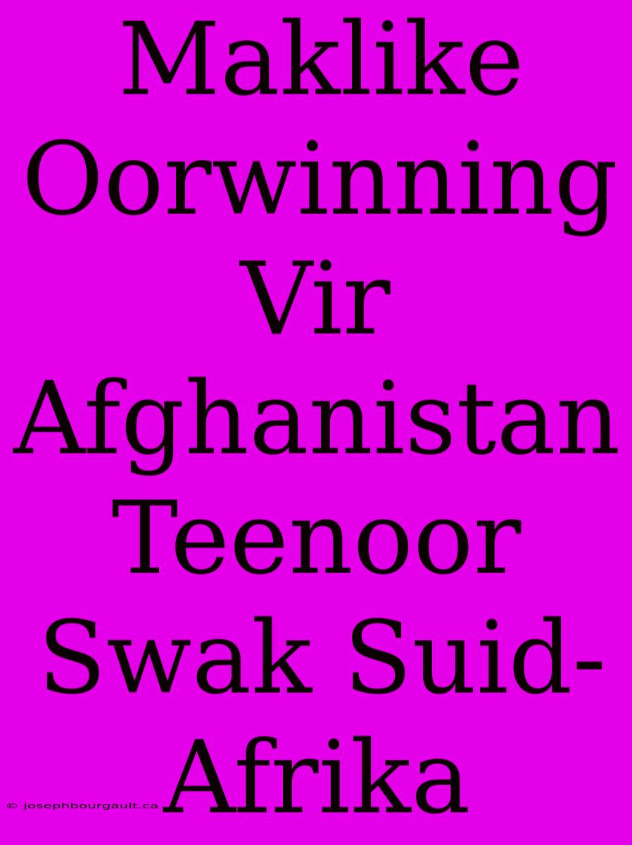 Maklike Oorwinning Vir Afghanistan Teenoor Swak Suid-Afrika