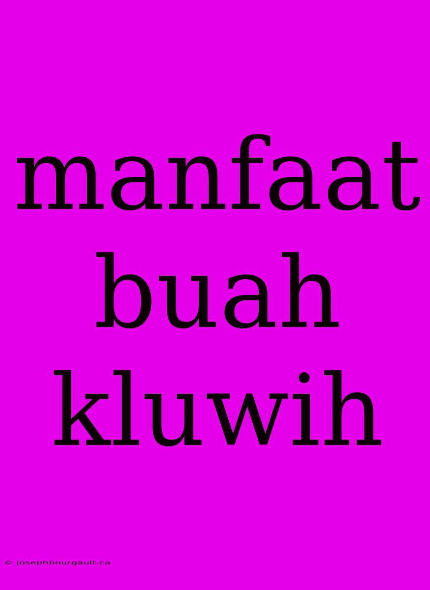 Manfaat Buah Kluwih