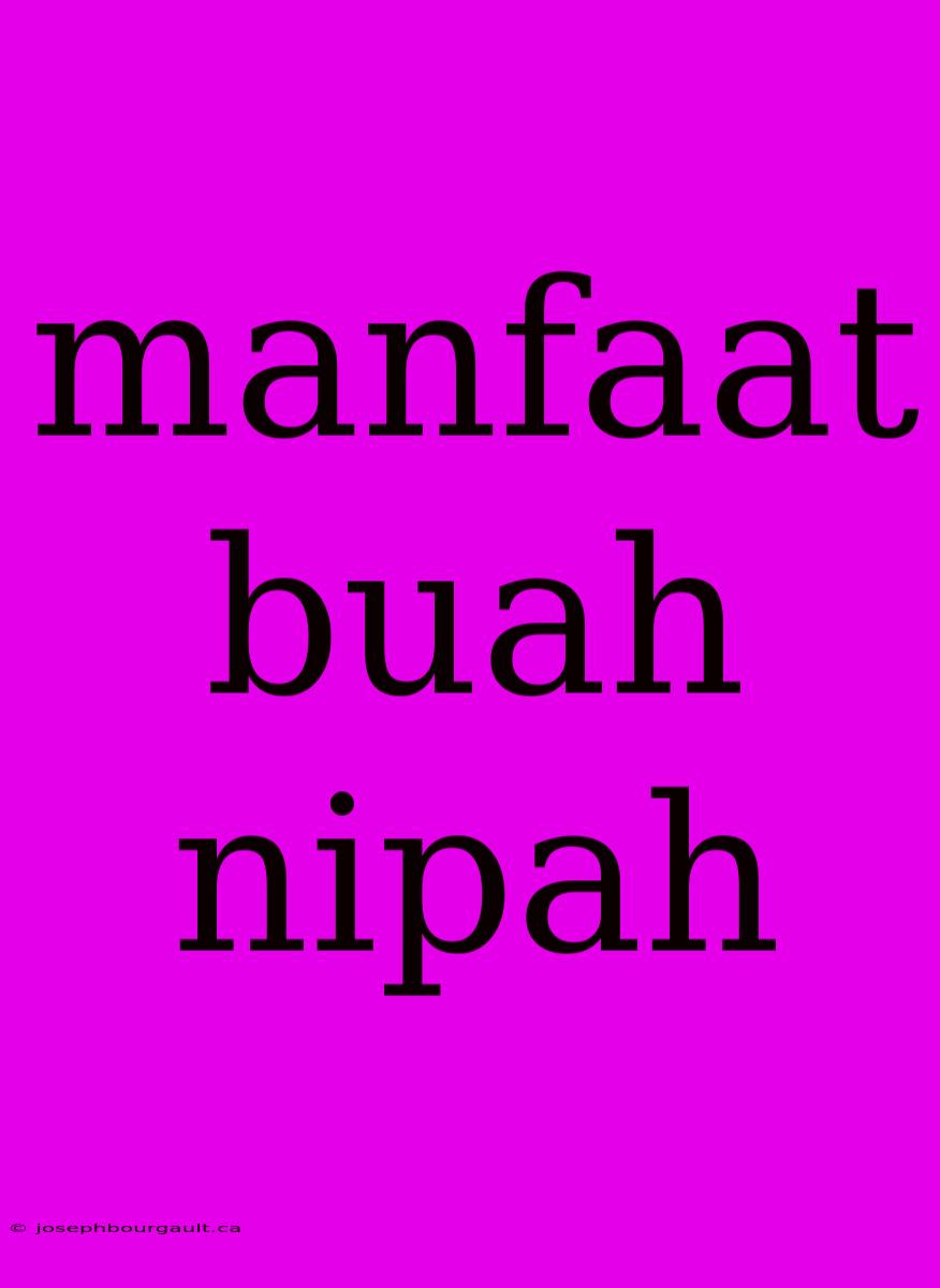 Manfaat Buah Nipah