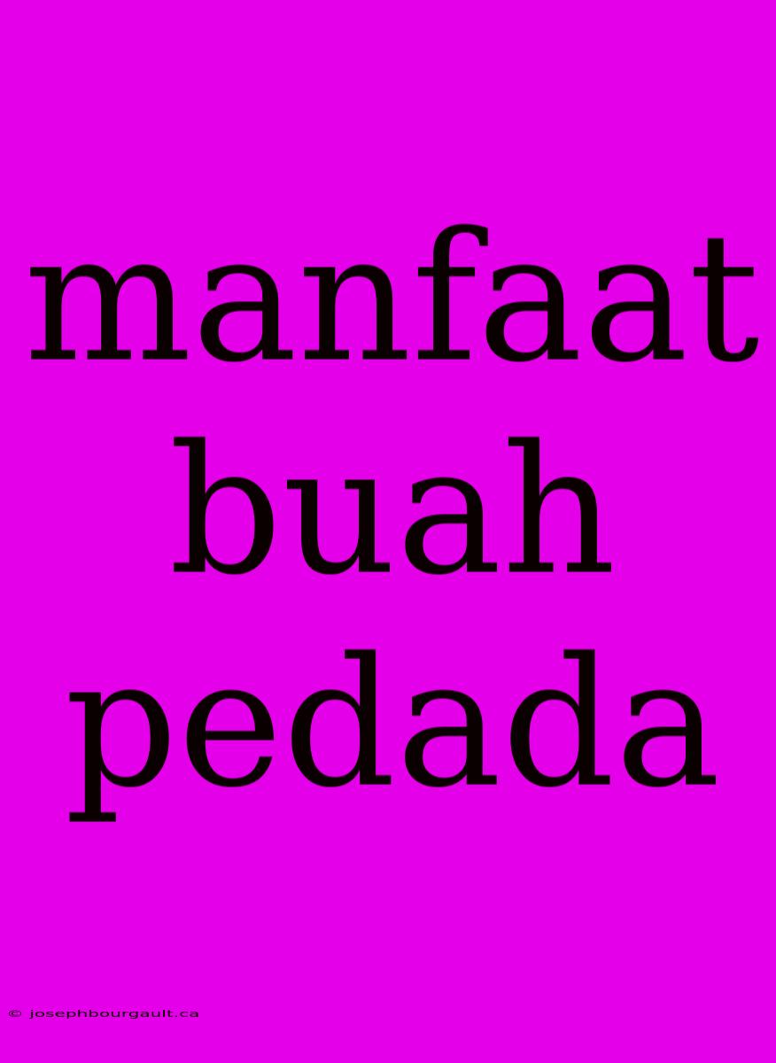 Manfaat Buah Pedada