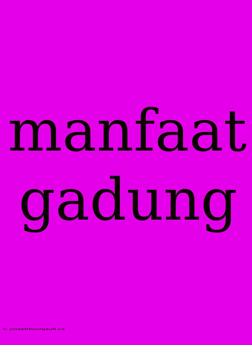 Manfaat Gadung