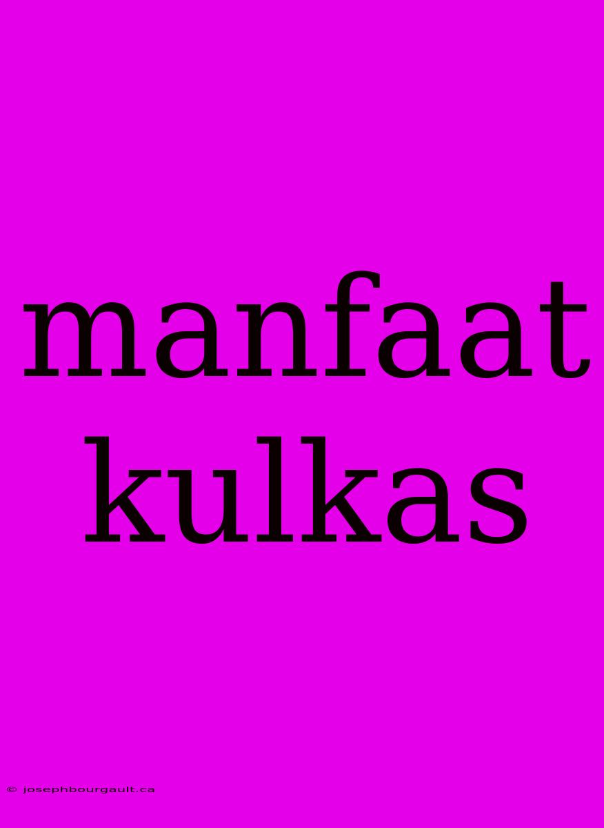 Manfaat Kulkas