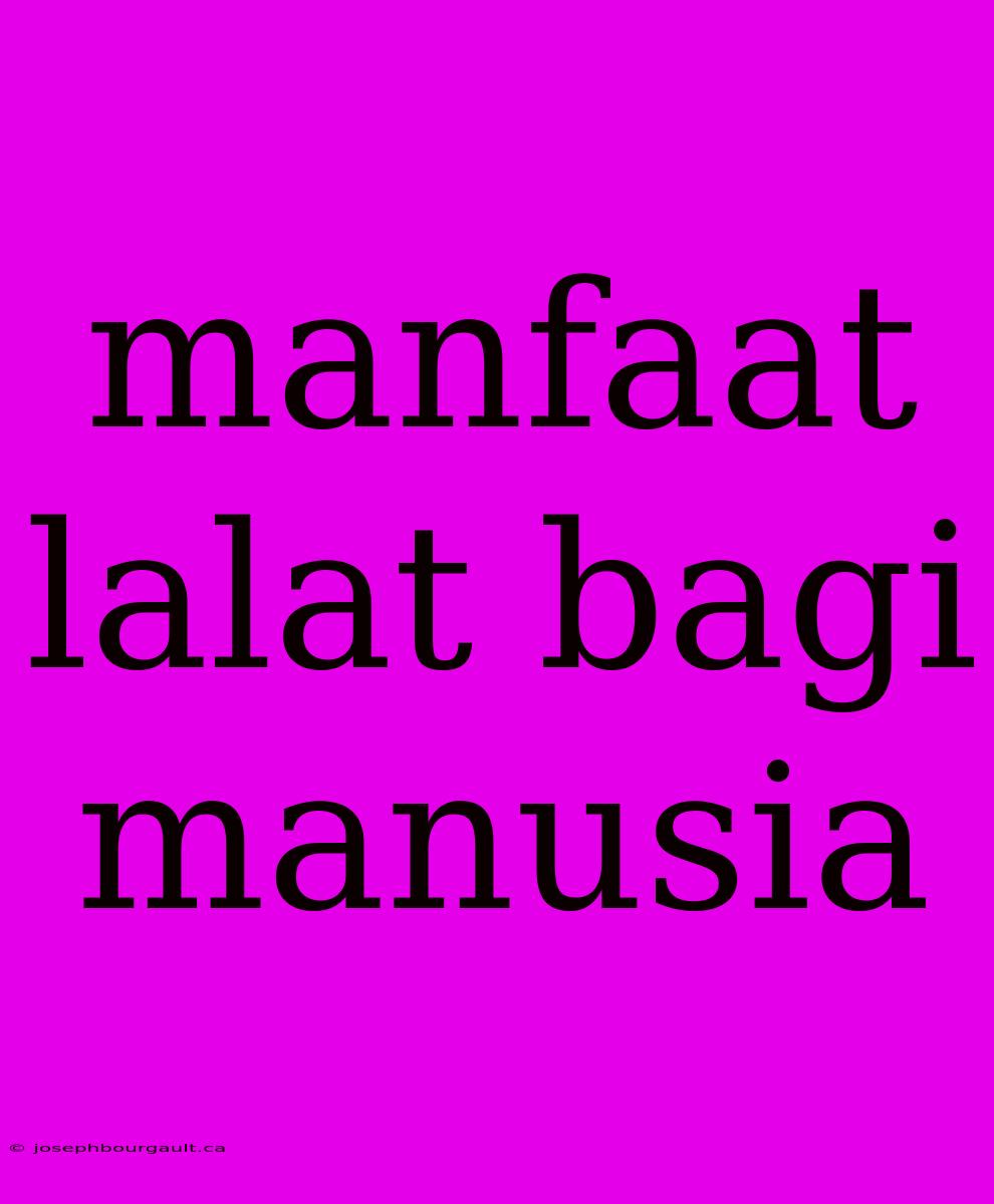 Manfaat Lalat Bagi Manusia