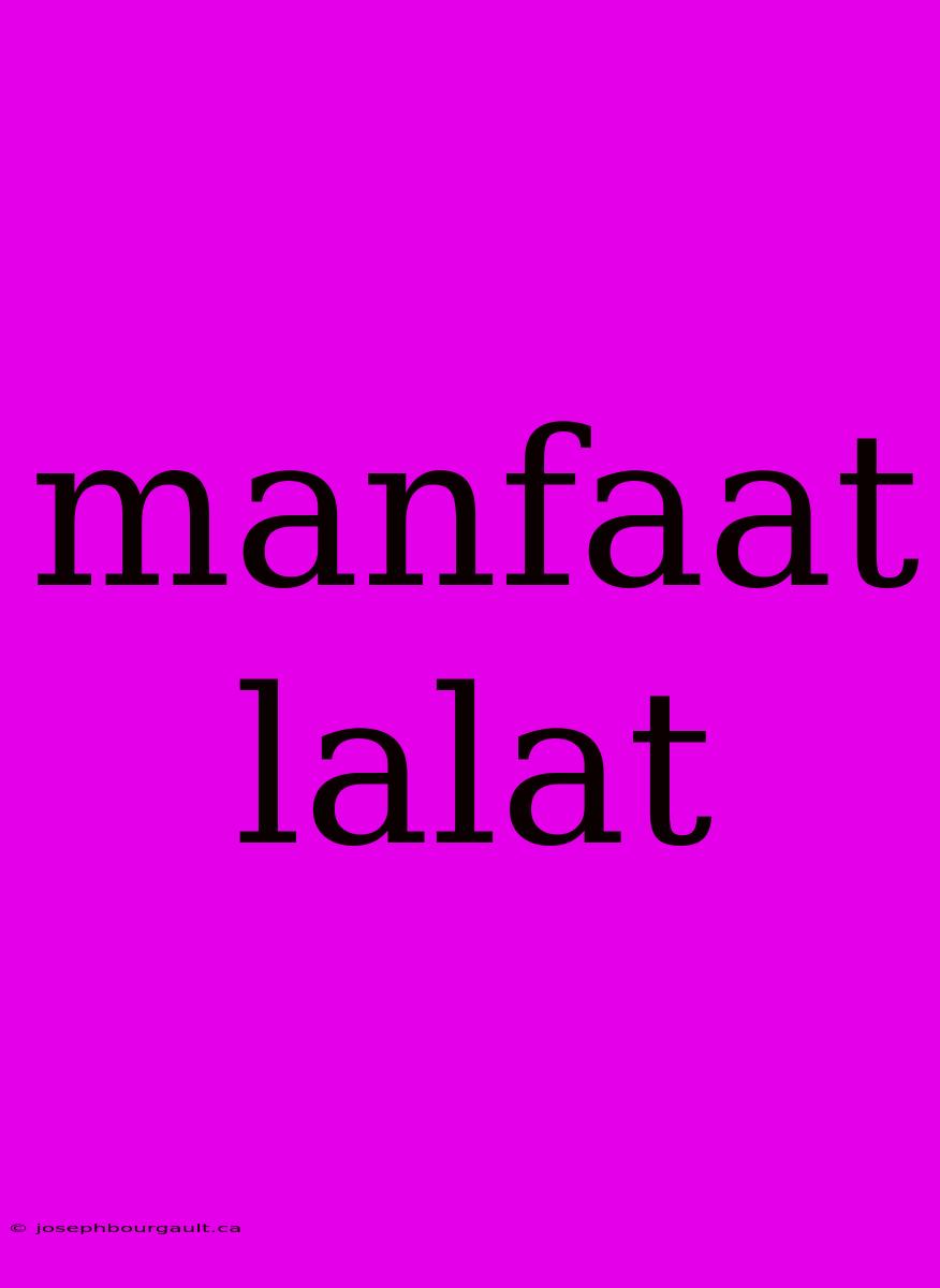 Manfaat Lalat