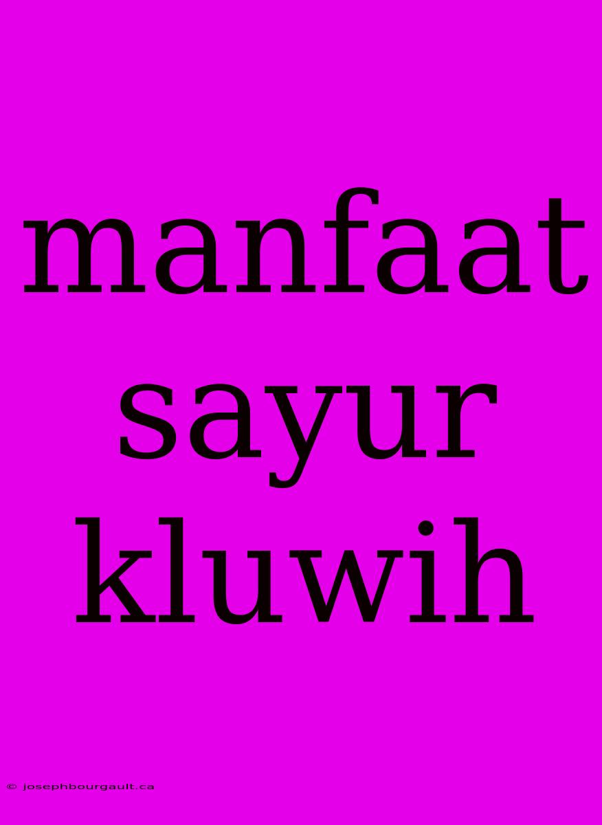 Manfaat Sayur Kluwih