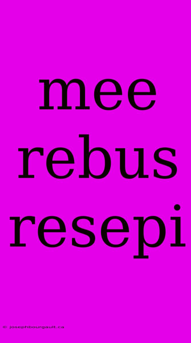 Mee Rebus Resepi