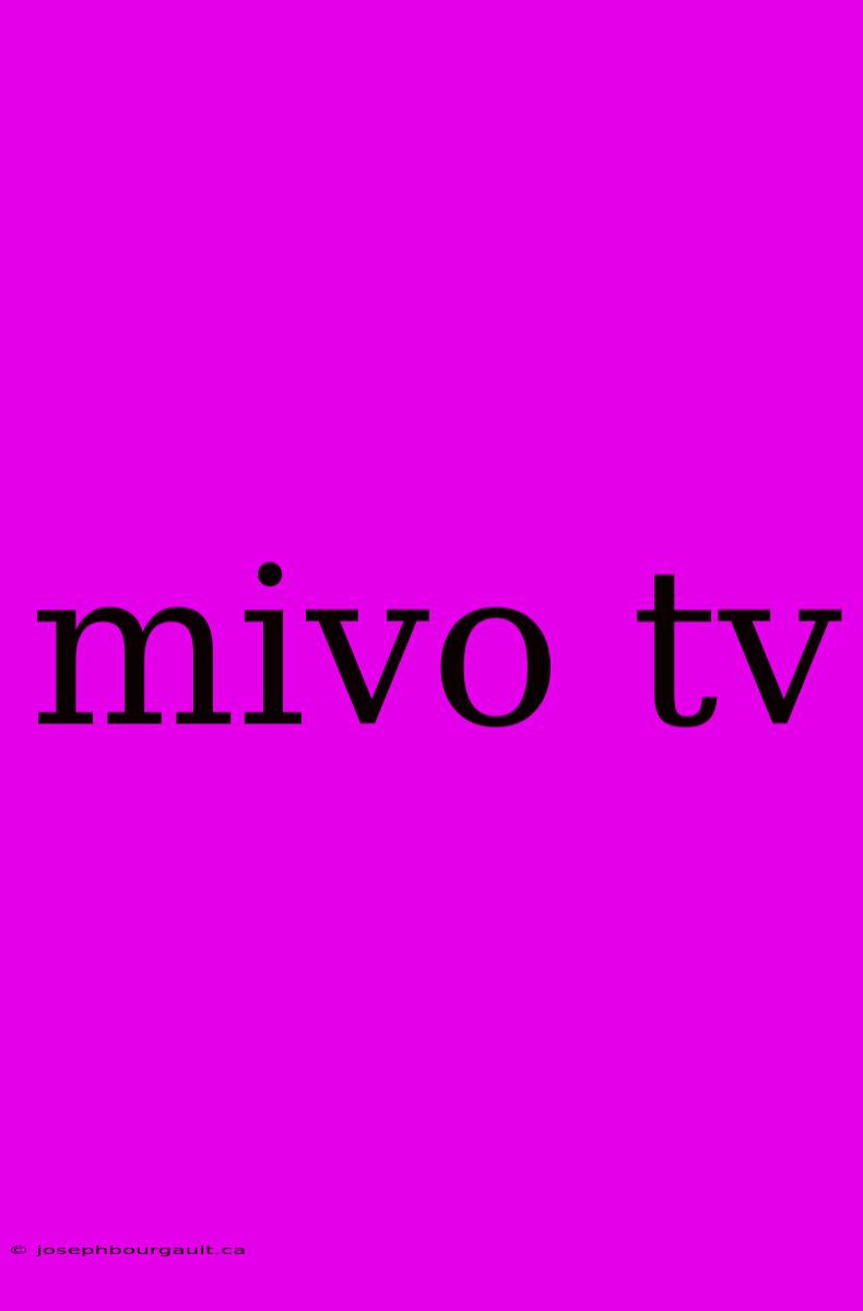 Mivo Tv