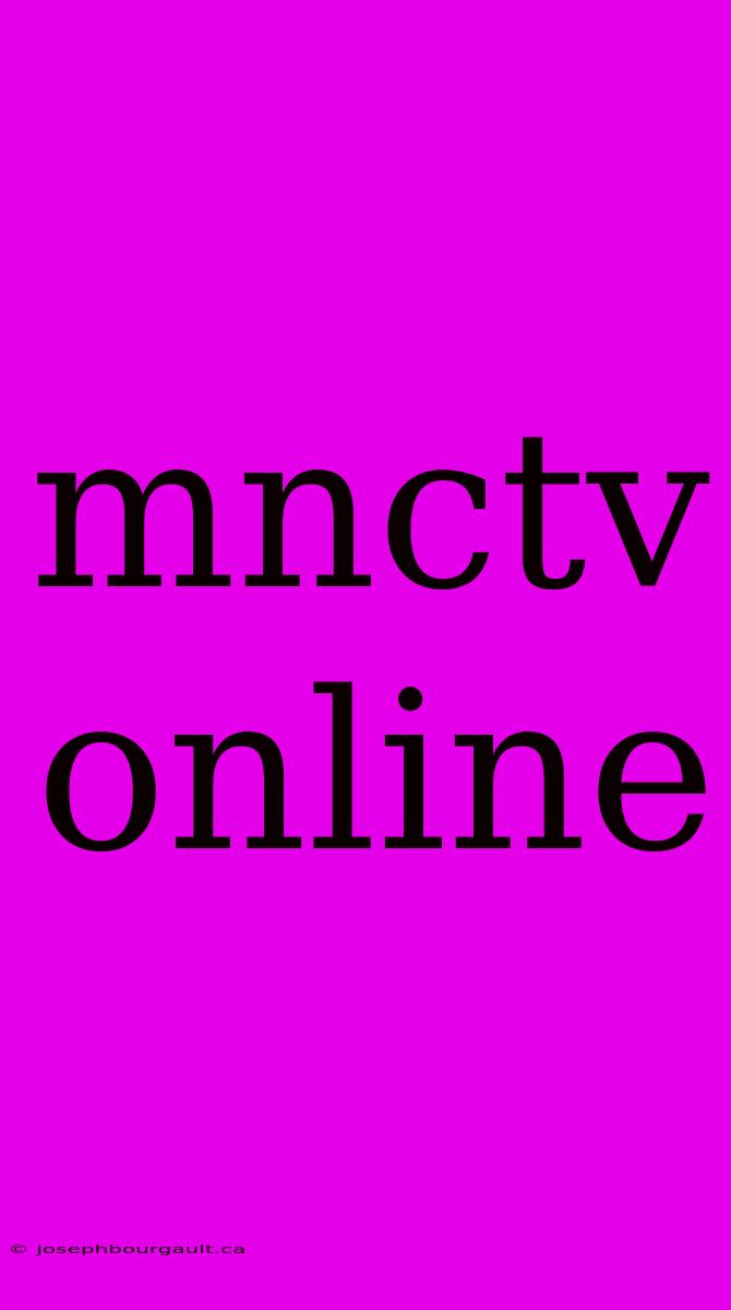 Mnctv Online