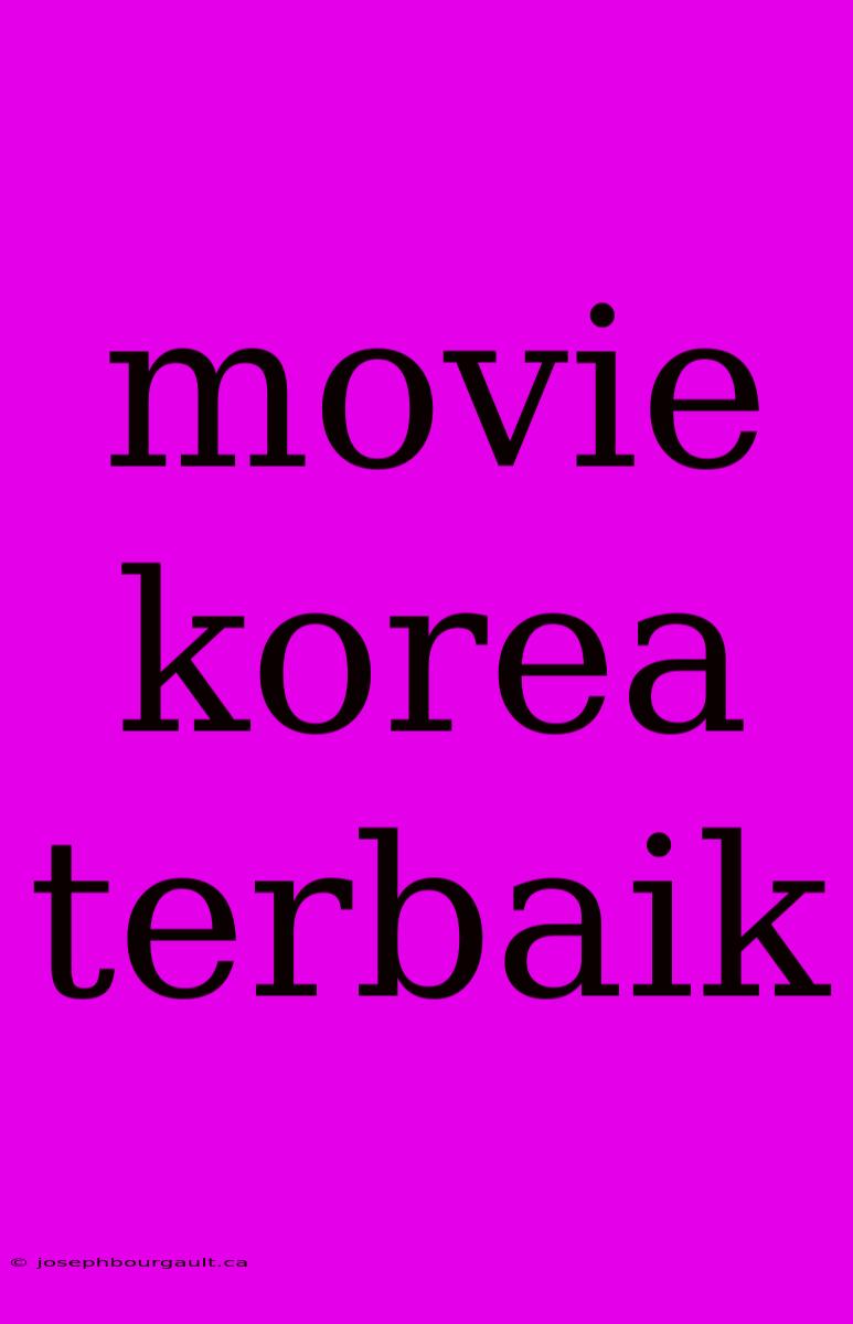 Movie Korea Terbaik