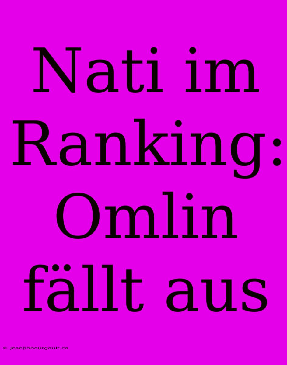 Nati Im Ranking: Omlin Fällt Aus