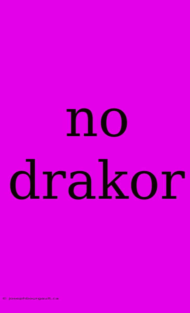 No Drakor