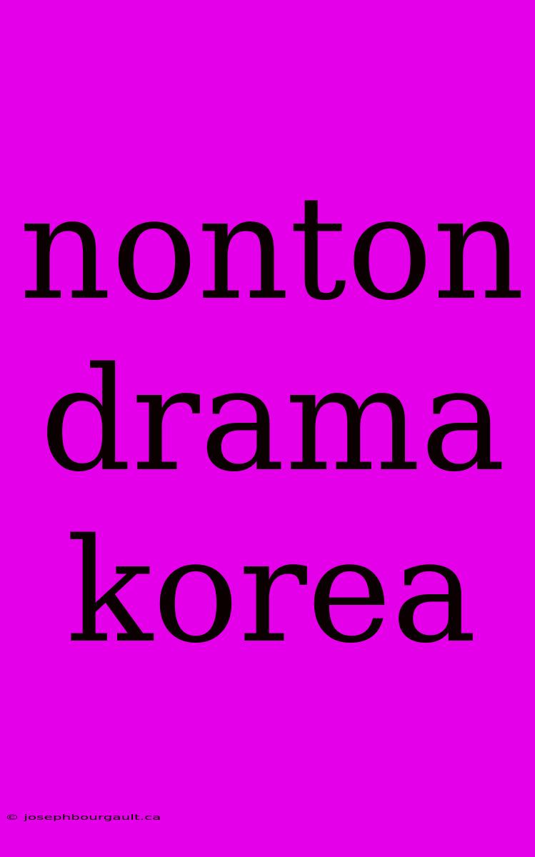 Nonton Drama Korea