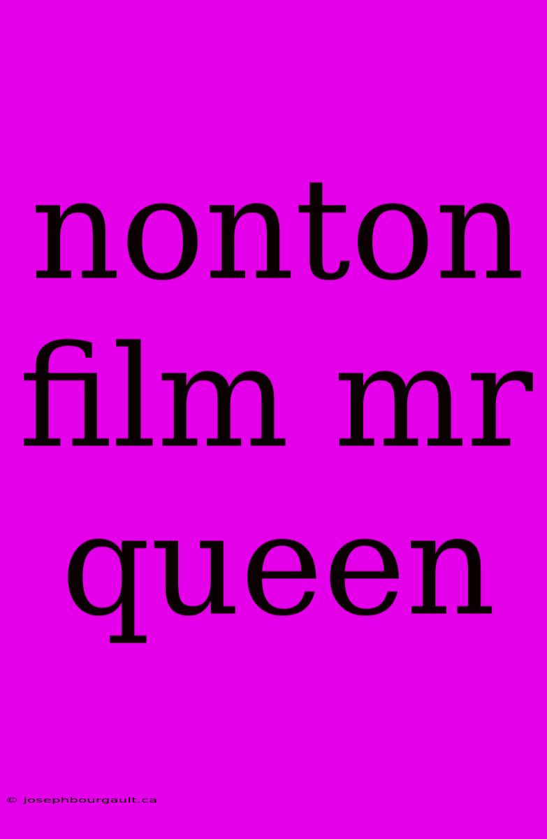 Nonton Film Mr Queen