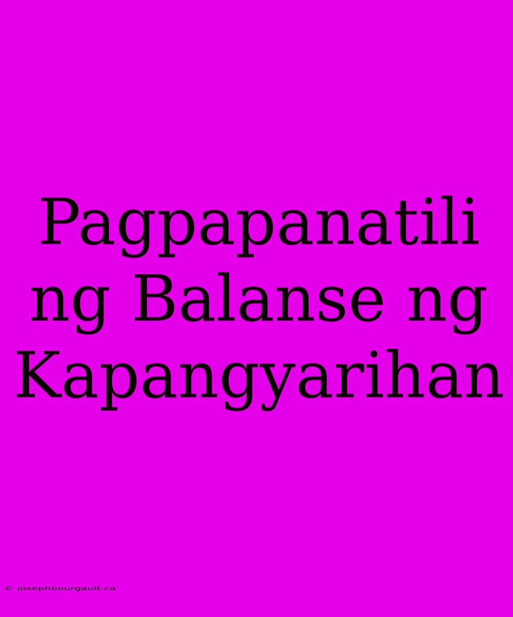 Pagpapanatili Ng Balanse Ng Kapangyarihan